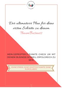 Der Ultimativer Plan Für Deine Ersten Schritte Zu Deinem TraumBusiness ...